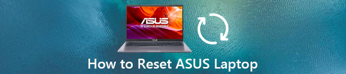 Cara Mengatur Ulang Laptop ASUS