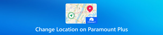 Change Location on Paramount Plus
