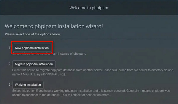 Click New phpIPAM Installation Option