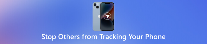Stop Others from Tracking Your Phone