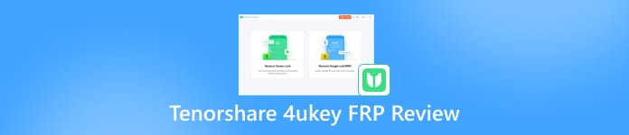 Test du FRP Tenorshare 4ukey