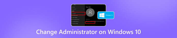 เปลี่ยนผู้ดูแลระบบใน Windows 10