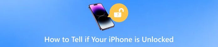 How to Tell if Your iPhone is Unlocked