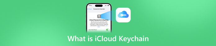 What is iCloud Keychain