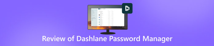 Examen du gestionnaire de mots de passe Dashlane