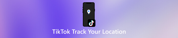 TikTok Track Your Location
