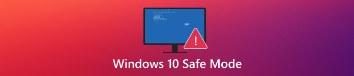 Windows 10 Safe Mode