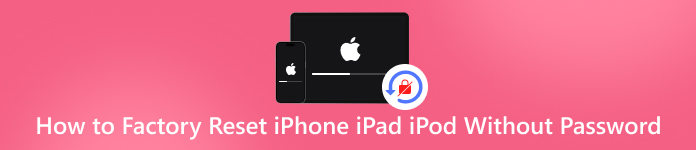 如何在沒有密碼的情況下將 iPhone iPad iPod 恢復原廠設置