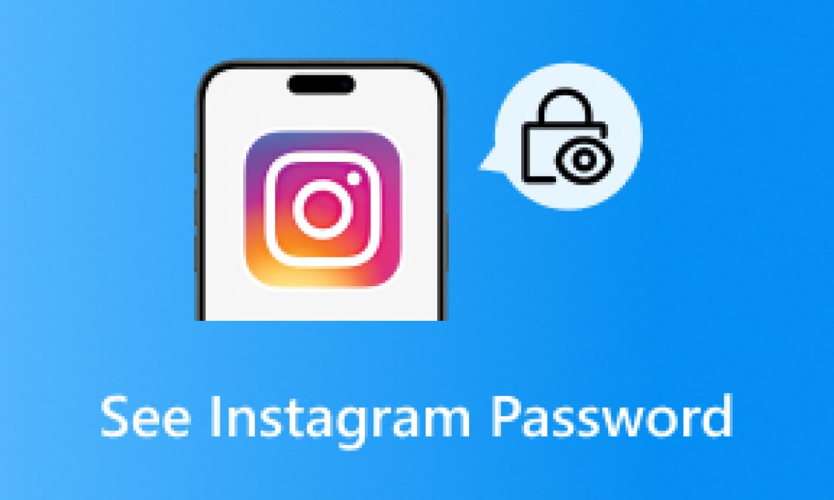 see-instagram-password-s-1200x720.jpg