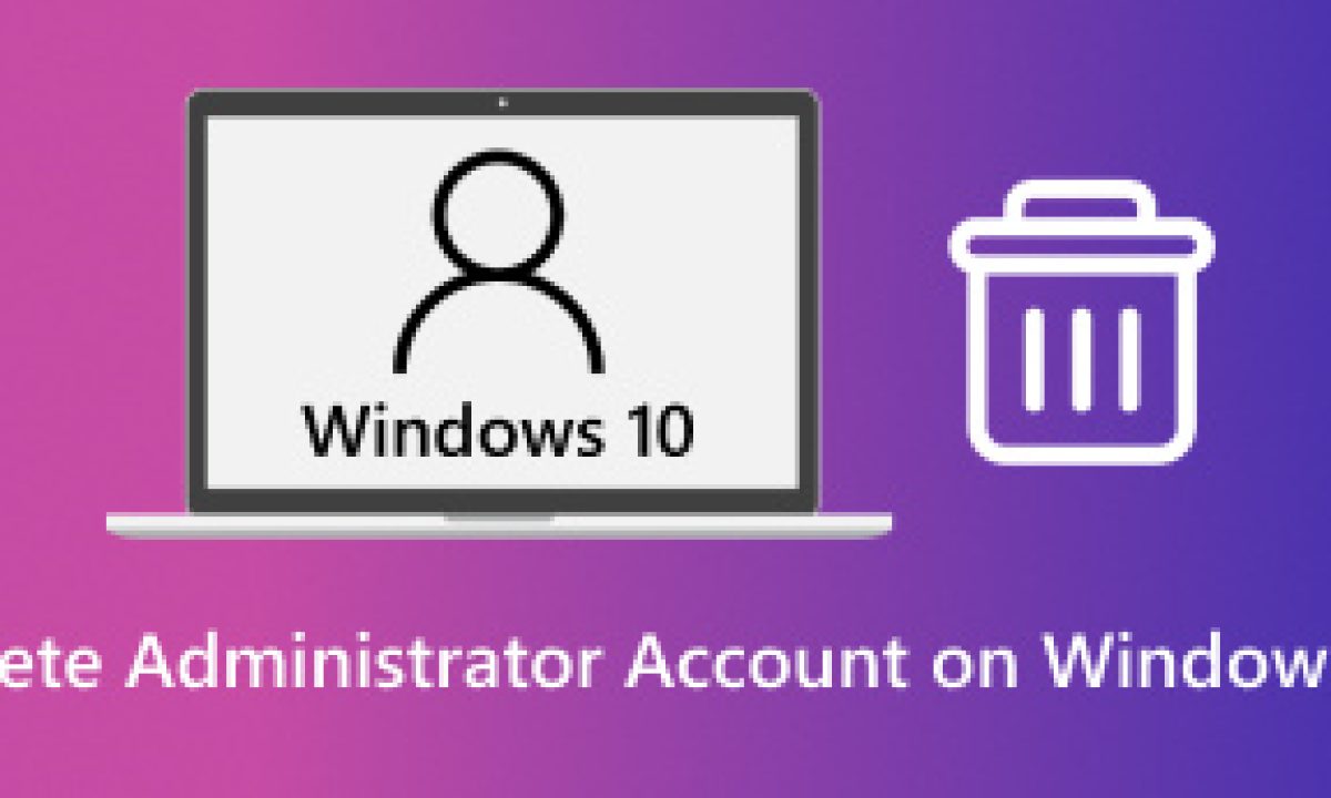如何在Windows 10 電腦上刪除管理員帳戶